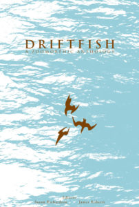 Cover image of 'Driftfish', an anthology of marine wildlife-themed poetry and prose, published by Zoomorphic. 